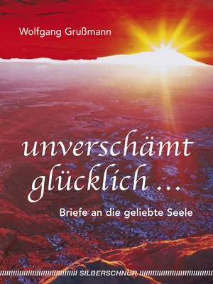 cover image of Unverschämt glücklich...